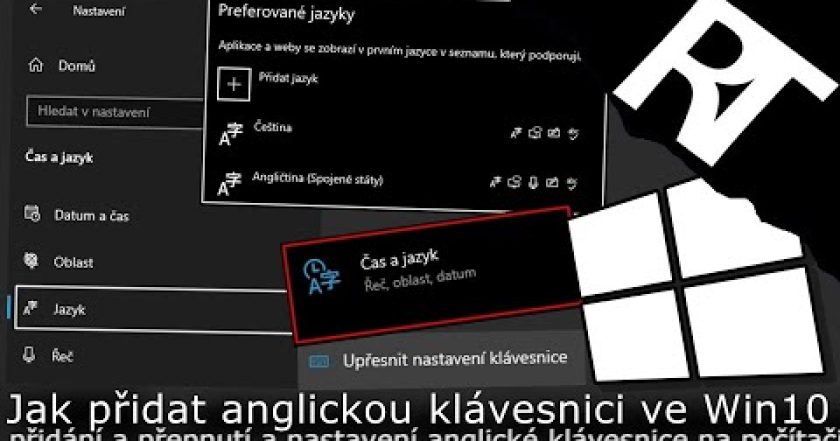 Jak přidat do Windows 10 anglickou klávesnici (tutoriál)