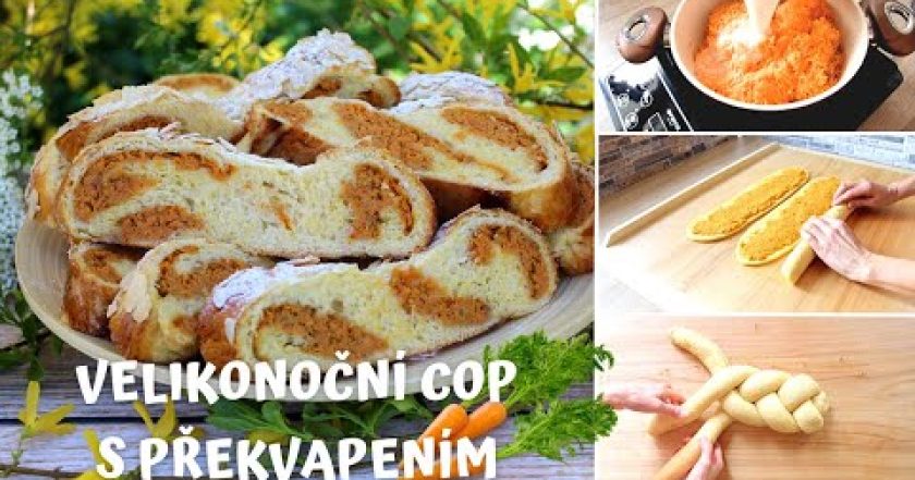 Velikonoční cop s překvapením / Helenčino pečení