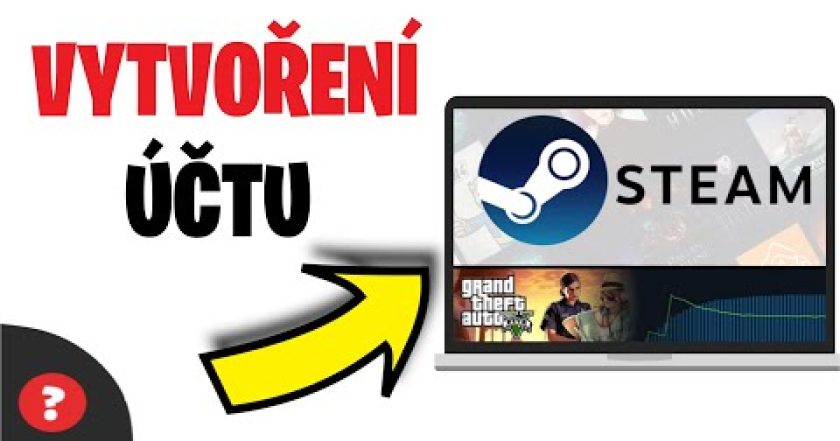 Jak VYTVOŘIT ÚČET na STEAM (2023) | Návod | Steam / Hry