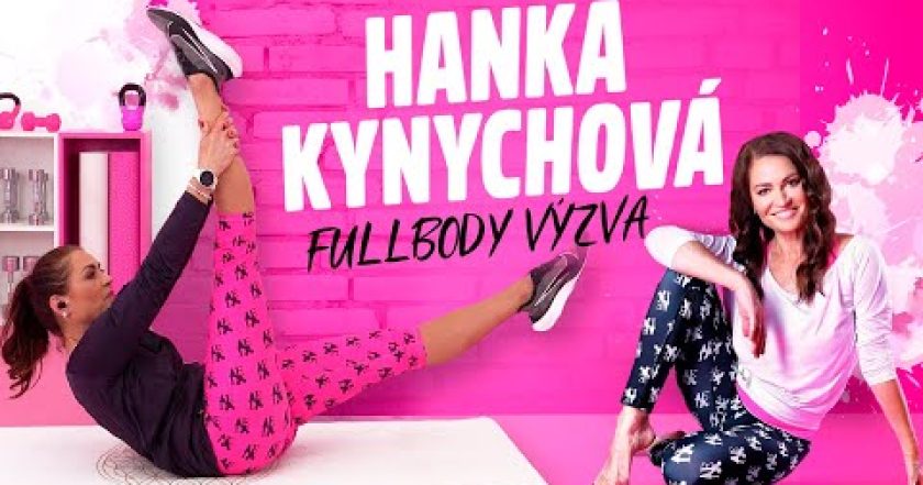 Full body výzva s Hankou Kynychovou | 41 minut