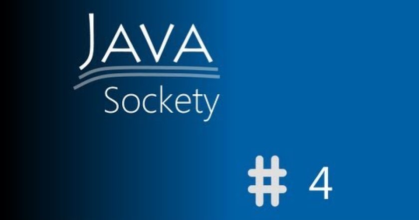 Java – spojení serveru a vláken (sockety) #4