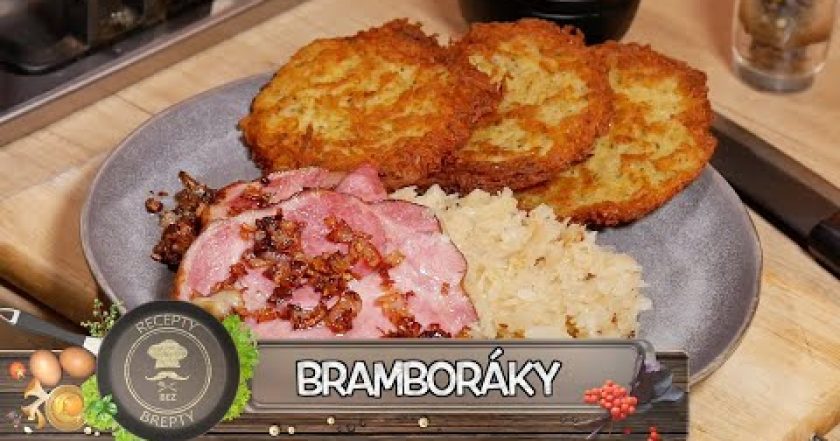 RECEPT NA JEDNODUCHÉ BRAMBORÁKY! (SE ZELÍM A UZENÝM MASEM) VŠE CO POTŘEBUJETE O PŘÍPRAVĚ VĚDĚT!