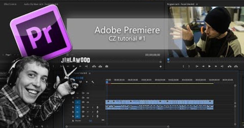 ADOBE PREMIERE | Seznámení s programem