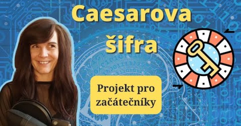 Caesarova šifra – praktický projekt pro Python začátečníky