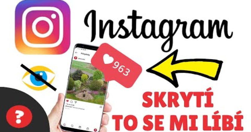 Jak SKRÝT TO SE MI LÍBÍ na INSTAGRAMU | Návod | Telefon / Instagram