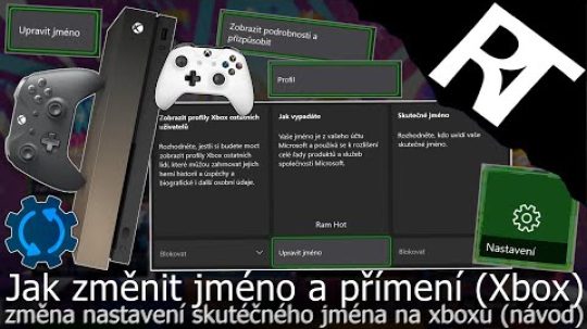 Jak si změnit jméno a příjmení od Xbox účtu – změna skutečného jména na Xboxu – Xbox one  (návod)