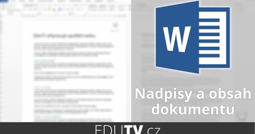 Nadpisy a tvorba obsahu ve Wordu | EduTV