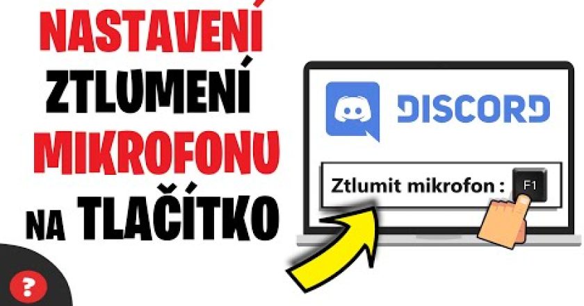 Jak VYPNOUT MIKROFON POMOCÍ TLAČÍTKA na DISCORDU | Návod | PC / Discord / Mikrofon