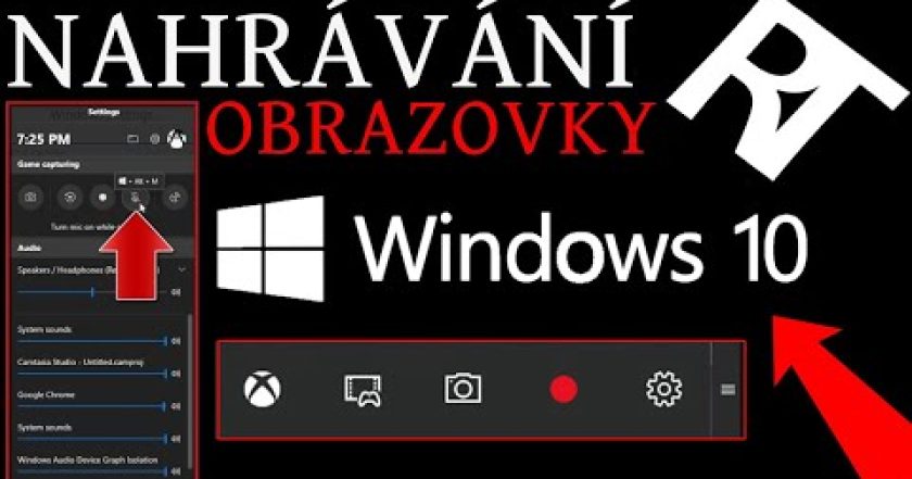 Jak NAHRÁVAT OBRAZOVKU NA Windows 10 (JEDNODUŠE)