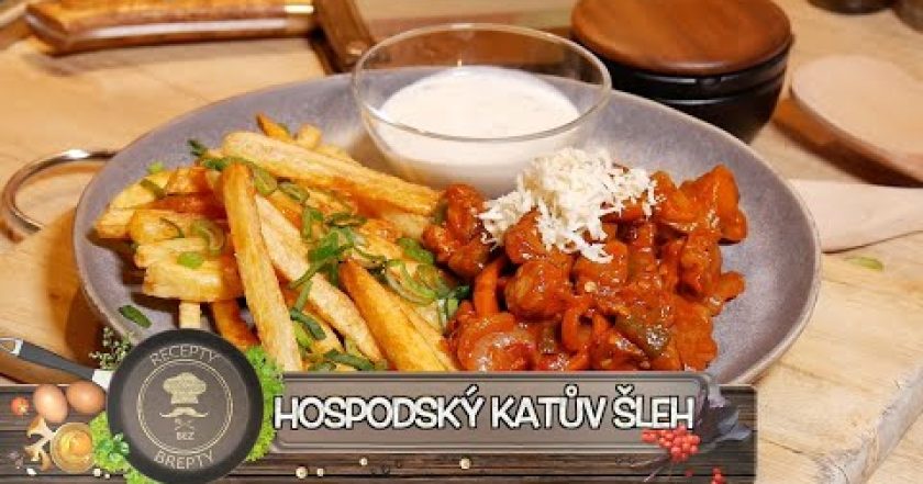 HOSPODSKÝ KATŮV ŠLEH A DOMÁCÍ HRANOLKY! TUTO „PRASÁRNU“ Z ČESKÝCH RESTAURACÍ MUSÍTE VYZKOUŠET!