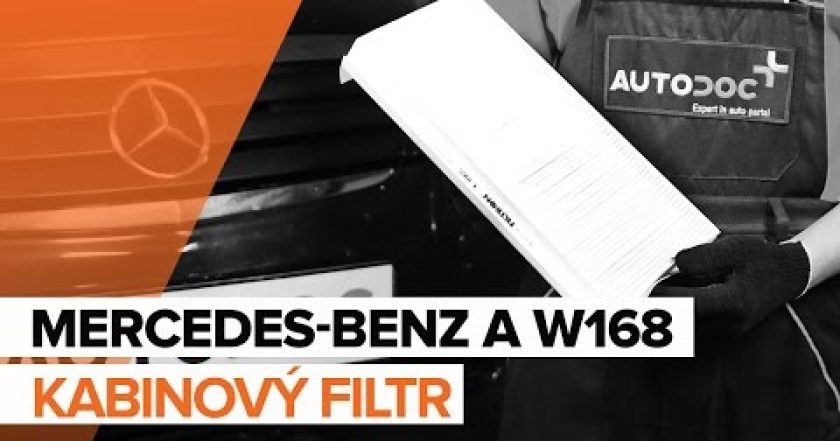 Jak vyměnit kabinový filtr na MERCEDES-BENZ A W168 [NÁVOD]