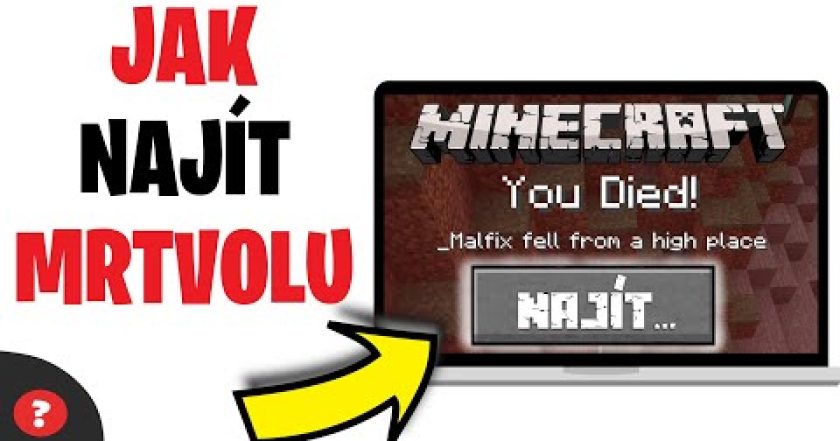 Jak NAJÍT SVOJÍ MRTVOLU v MINECRAFTU | Návod | Minecraft / PC