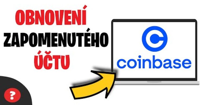 Jak OBNOVIT ZAPOMENUTÝ ÚČET na COINBASE | Návod | Coinbase / PC