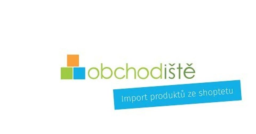 Obchodiště – import produktů ze shoptetu