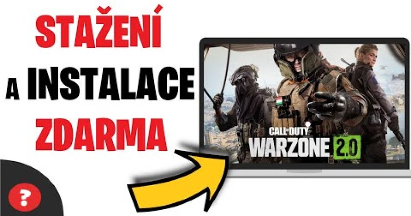 Jak STÁHNOUT a NAINSTALOVAT CALL OF DUTY WARZONE 2.0 | Návod | Call of Duty Warzone 2.0 / PC