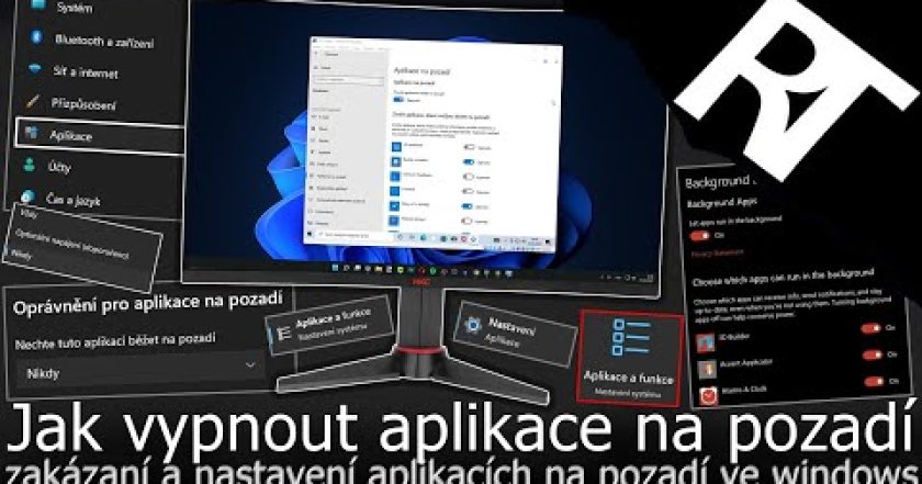 Jak vypnout aplikace na pozadí ve Windows – Jak zakázat aplikacím běžet na pozadí ve Windows (návod)