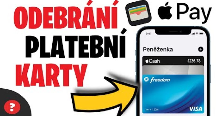 Jak SMAZAT PLATEBNÍ KARTU z APPLE PAY | Návod | iPhone / Apple Pay