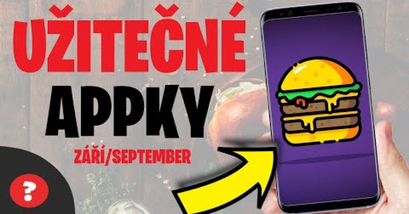 UŽITEČNÉ APLIKACE pro VÁŠ TELEFON (Září / September)| Návod | Aplikace / Telefon