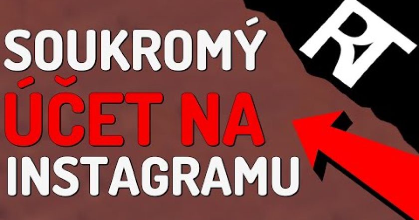 Jak nastavit soukromý účet na Instagramu