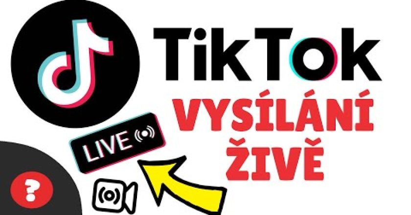 Jak VYSÍLAT ŽIVE NA TIKTOKU | Návod | TikTok / MOBIL