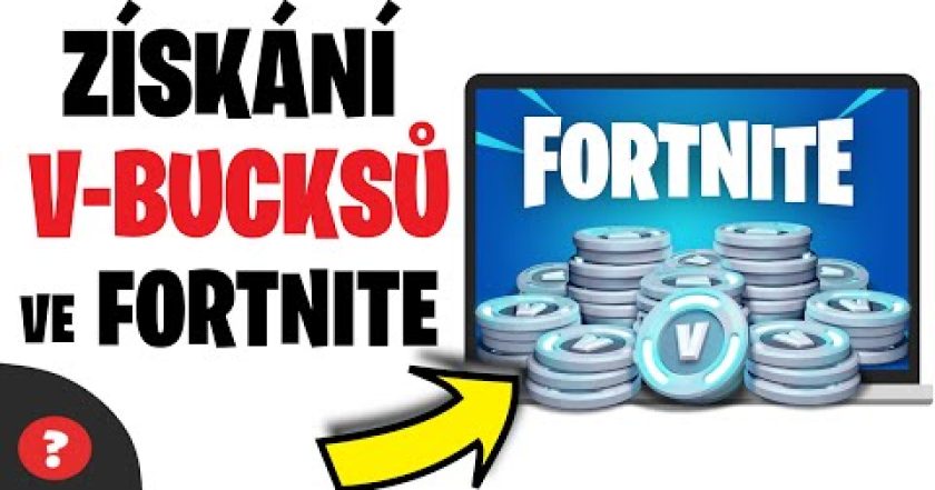 Jak ZÍSKAT V-BUCKS ve FORTNITE | Návod |  EPIC GAMES / PC