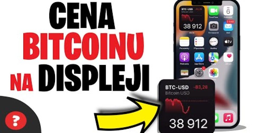 Jak NASTAVIT CENU BITCOINU na DISPLEJ v iPhonu | Návod | iPhone / MOBIL