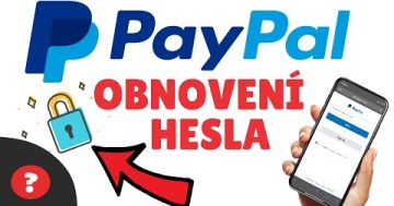 Jak OBNOVIT ZAPOMENUTÉ HESLO na PAYPAL | Návod | Mobil / PayPal