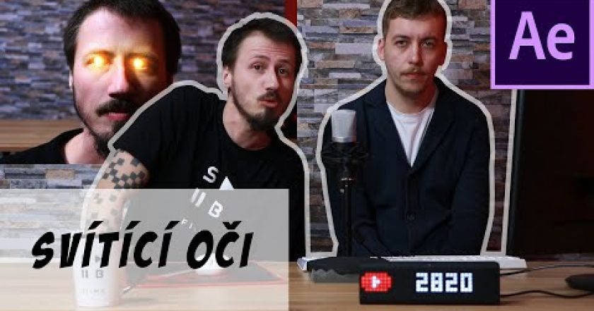 ADOBE AFTER EFFECTS | Svítící oči