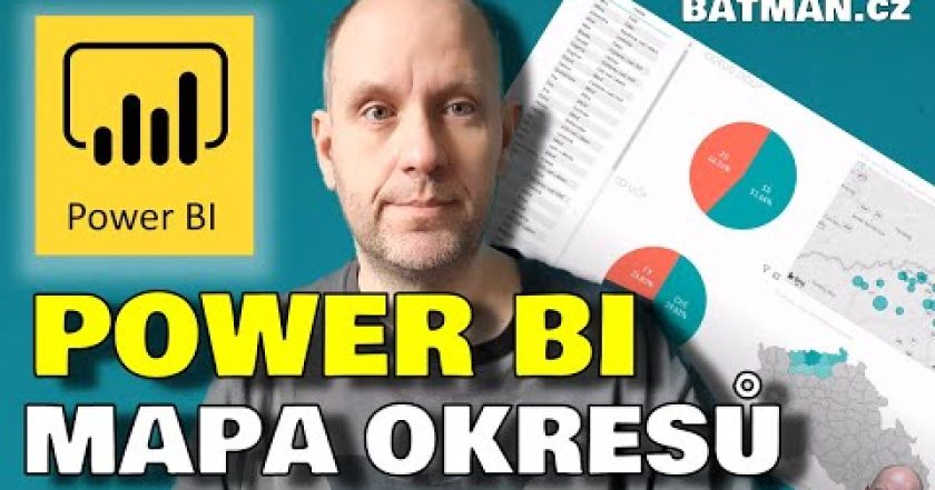 Power BI – mapy, okresy, grafy