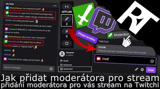 Jak přidat moderátora pro stream na Twitchi – Jak na Twitch  (tutoriál)