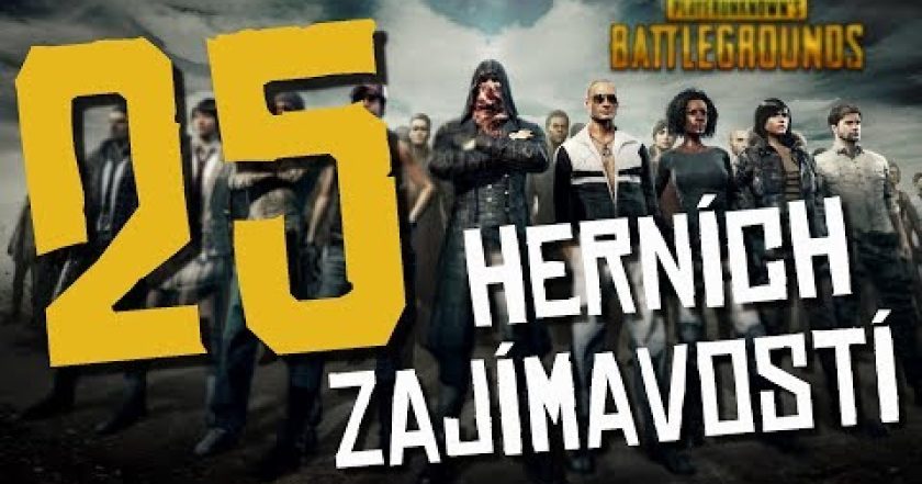 25 Zajímavostí o Playerunknown’s BATTLEGROUNDS | CZ/SK