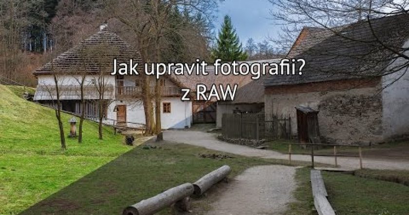 Úprava fotografie focené za špatného počasí do RAW – Seriál Adobe Photoshop: 8 díl