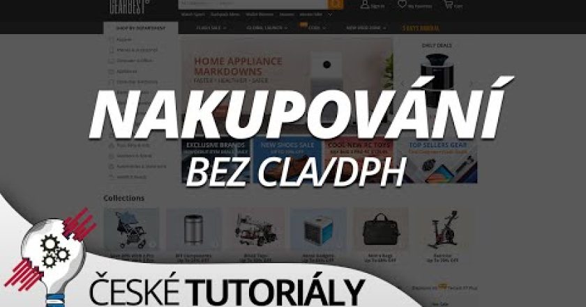 Jak na GearBestu nakupovat bez placení CLA/DPH?