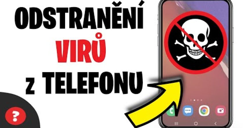 Jak ODSTRANIT VIRY a ŠKODLIVÝ SOFTWARE z TELEFON | Návod | Android / MOBIL