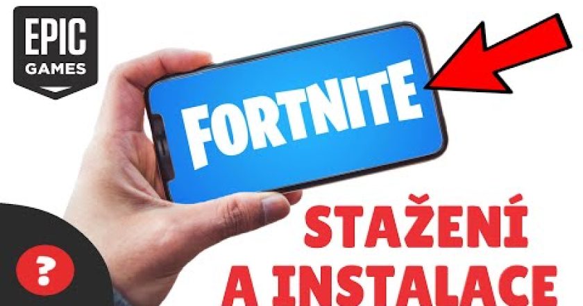 Jak STÁHNOUT a NAINSTALOVAT FORTNITE do TELEFONU (2023) | Návod |  Epic Games  / Telefon