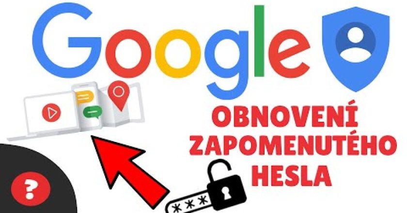 Jak OBNOVIT ZAPOMENUTÉ HESLO pro váš GOOGLE ÚČET pomocí vašeho telefonu | Návod | GOOGLE / PC