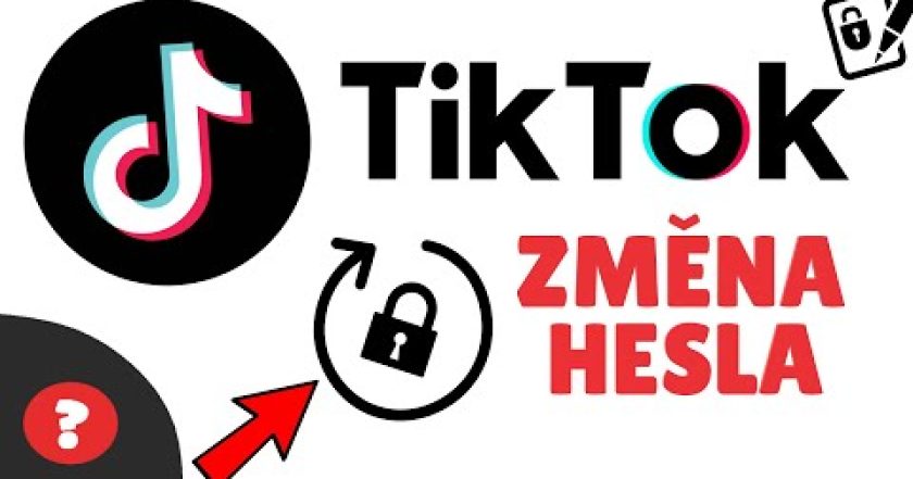 Jak ZMĚNIT HESLO na TIK TOK | Návod | TIK TOK / MOBIL