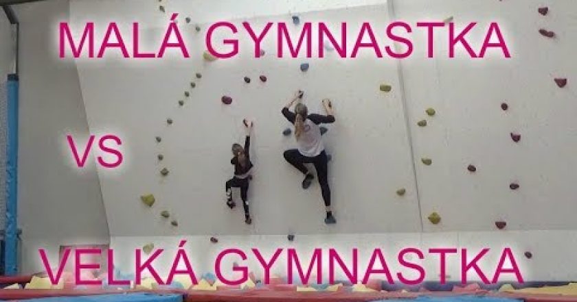 MALÁ GYMNASTKA VS. VELKÁ GYMNASTKA  /LEA