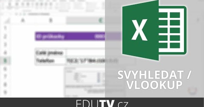 Jak na funkci SVYHLEDAT / VLOOKUP | EduTV