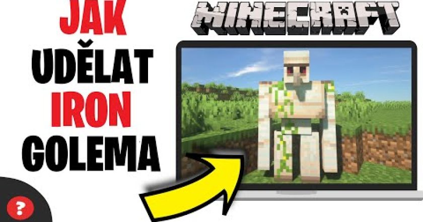 Jak udělat IRON GOLEMA v MINECRAFTU | Návod | Minecraft / Počítač