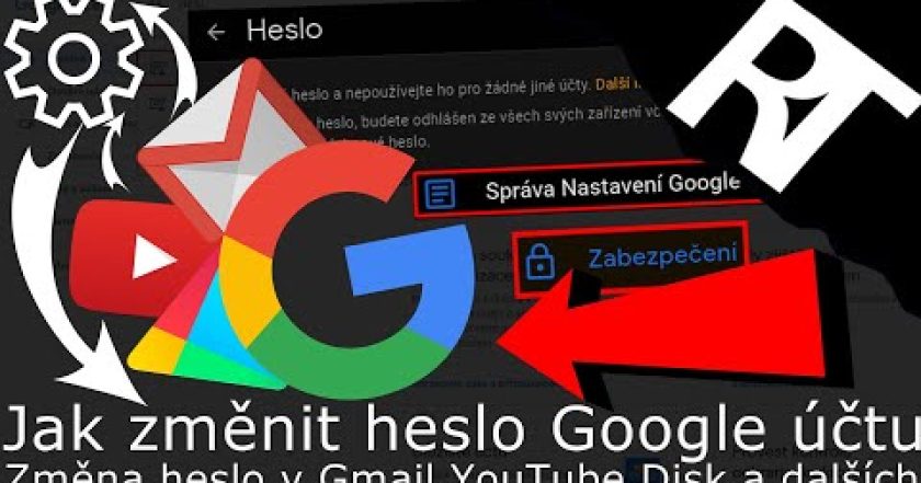 Jak změnit heslo Google účtu (Gmail, YouTube…)