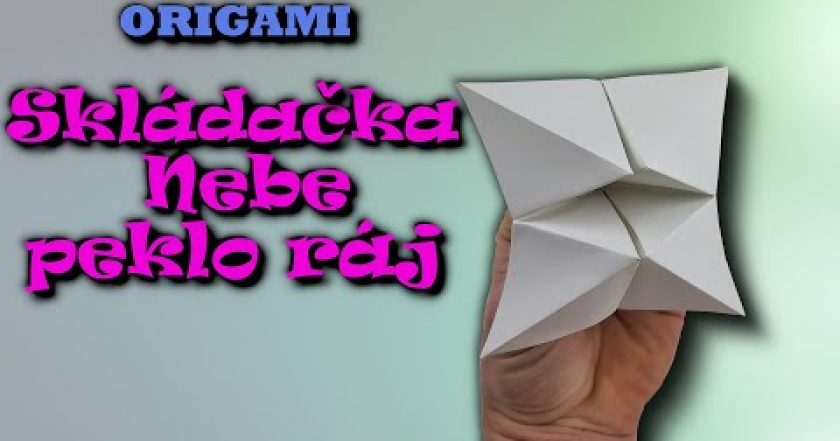 Nebe, peklo, ráj – Origami skládačka – jak složit nebe peklo ráj