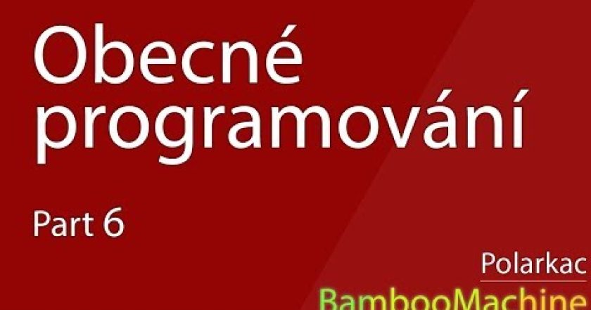 Obecné programování – IDE #6