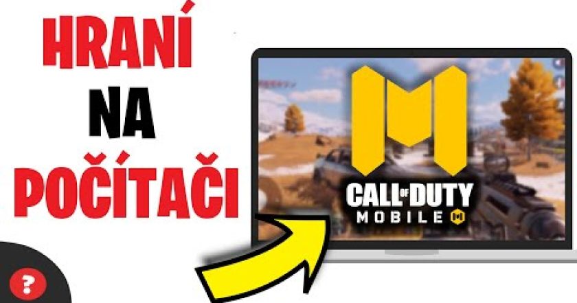 Jak hrát CALL OF DUTY MOBILE na POČÍTAČI | Návod | WIN 10 / PC / Mobilní hry