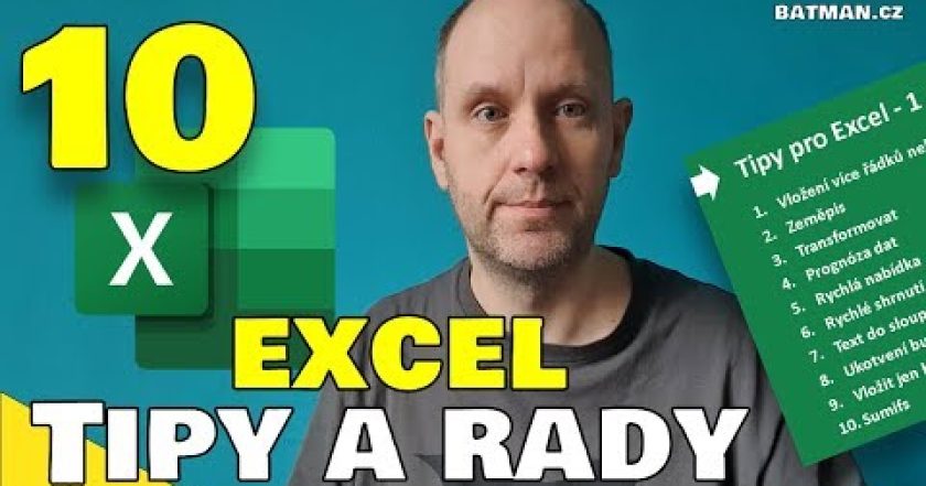 10x Tipy, triky a rady pro Excel!