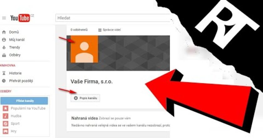 Jak VYTVOŘIT KANÁL NA YOUTUBE