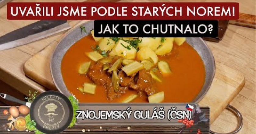 ZNOJEMSKÝ GULÁŠ PODLE STARÉ RECEPTURY ČSN! PODÍVEJTE SE JAK TO DOPADLO! DALO SE TO JÍST?