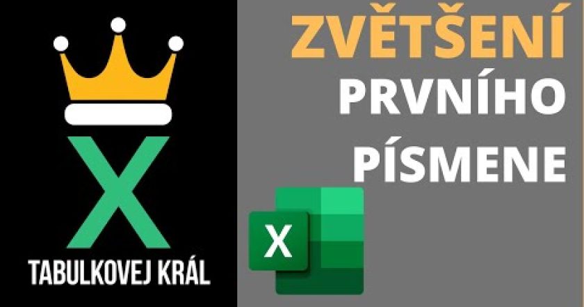 Jak začít text velkým písmenem pomocí funkce? Excel 365 Tutorial