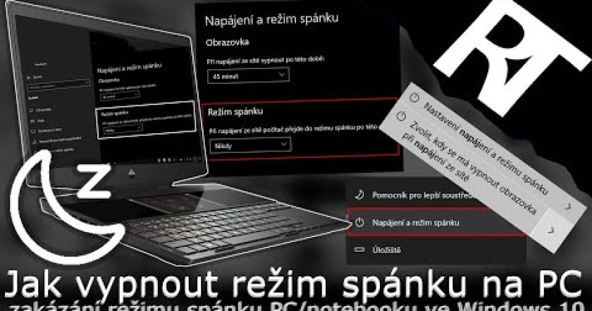 Jak vypnout režim spánku na PC/notebooku ve Windows 10