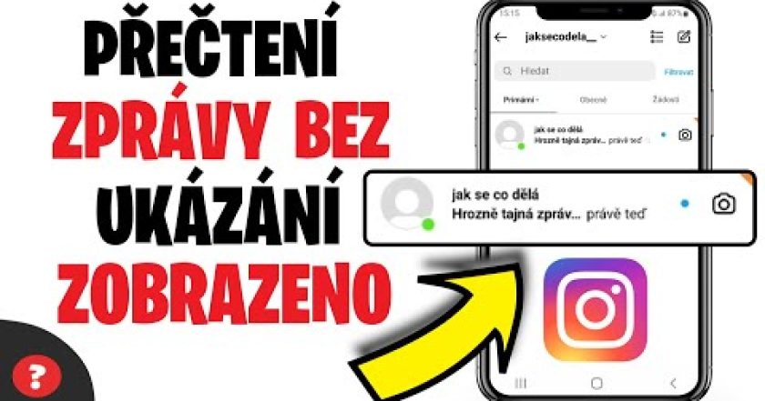 Jak si PŘEČÍST ZPRÁVU na INSTAGRAMU bez ZOBRAZENÍ | Návod | Telefon / Instagram